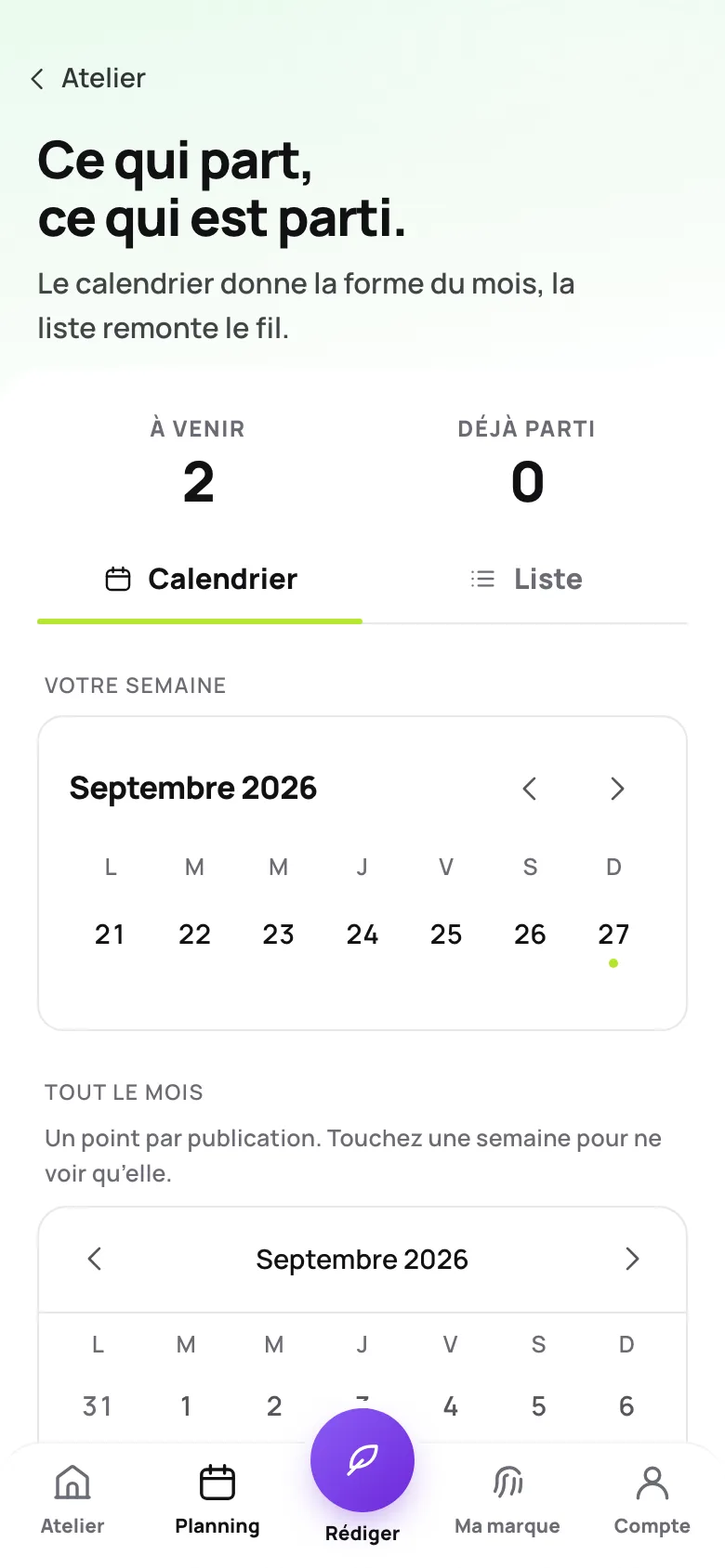 L’écran de planification de Pulse : votre semaine et le calendrier du mois, un point par publication programmée.